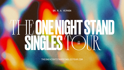 The One Night Stand Singles Tour | Dr. R.A. Vernon art branding design graphic design marketing mockup pitch pitch deck