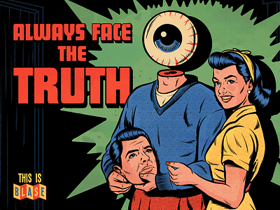 Always face the TRUTH comic books design figurative art illustration retro surrealism vector vintage vintage comics