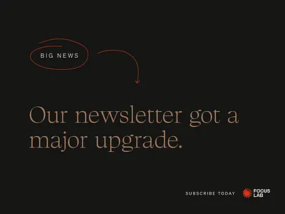 B2B Newsletter upgrade! agency newsletter b2b b2b branding brand agency brand building brand identity branding community focus lab newsletter