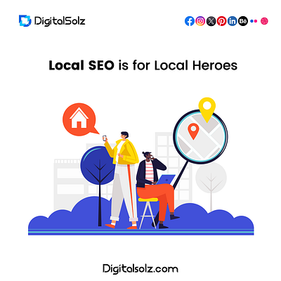 Local SEO is for Local Heroes branding business business growth design digital marketing digital solz illustration marketing social media marketing ui