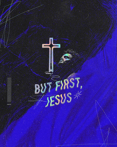 But first, Jesus | Christian Poster christian