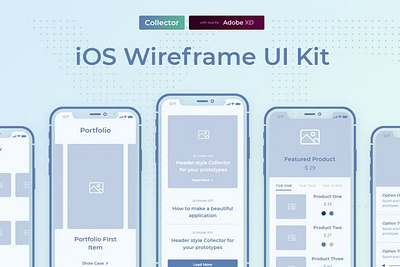 Collector iOS Wireframe UI Kit adobe xd applications collector ios wireframe ui kit ios ios kit mobile kit prototype screens templates wireframe wireframe kit xd