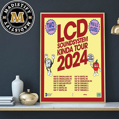 LCD Soundsystem Spring Kinda Tour 2024 Of North America Date Lis design poster