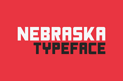 NEBRASKA TYPEFACE display font fonts nebraska nebraska typeface sans serif typeface typography