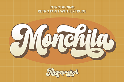 Monchila - Retro Font with Extrude alternate font