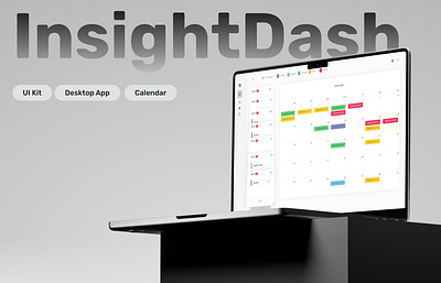 InsightDash | Optimal Calendar & Organizing App calendar dashboard desktop app marketing mock up organizer planning scheduling self organization table tool ui kit