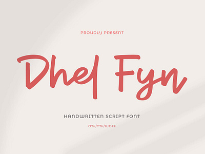 Dhel Fyn | Handwriting Script Font beauty brush font calligraphy script font classy classy serif elegant elegant font elegant fonts graphic design luxury font minimalist font modern fonts watermark font wedding font