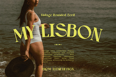 My Lisbon Vintage Rounded Serif branding font retro rounded script serif vintage