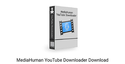 MediaHuman YouTube Downloader Crack 2024 branding mediahuman youtube downloader