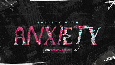 Anxiety Sermon Series anxiety church design faith sermonseries