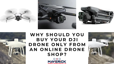 Why Should You Buy Your DJI Drone Only From An Online Drone Shop drone drone photography drones droneshot