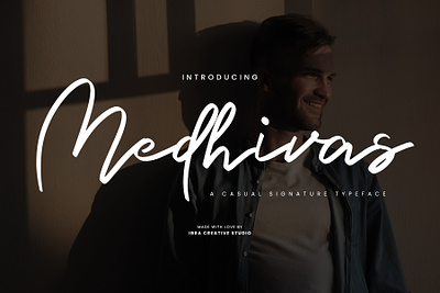 Medhivas – A Casual Signature Typeface monoline brush