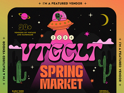 2024 VTGCLT Spring Market alien area 51 charlotte desert flyer graphic design illustration market poster roswell social media spring ufo vintage