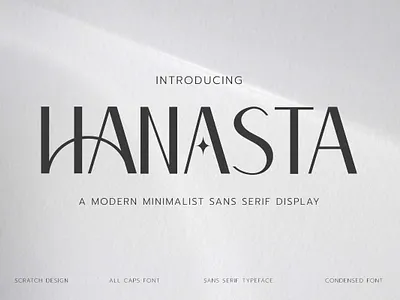 Hanasta | Modern Minimalist Sans Serif Font font font design graphic design illustration lettering type design