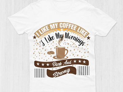 Coffee T-Shirt appral clothing coffee coffee t shirt design t shirt design tshirts