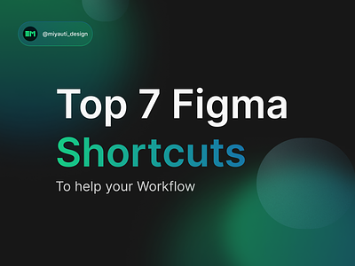 Top Figma Shortcuts! design figma figma design graphic design inspiration tips ui ux uxbrainy uxtrends web design websitesdesign
