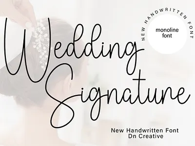 Wedding Signature Font crafting font cute font handwritten illustration monoline new font script script font