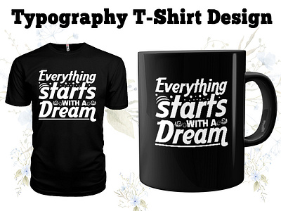 Typography T-Shirt Design branding clothing design fashion graphic design illustration logo merchandise motivational mug design tshirt tshirt design typography typography t shirt design vector vintage