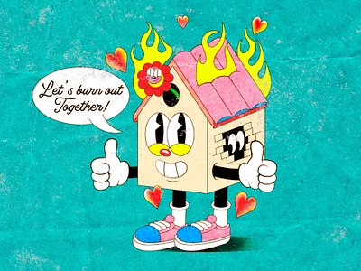 Let's burn out together! 1930 1930s burn cartoon character home house illustration old cartoon old school vintage