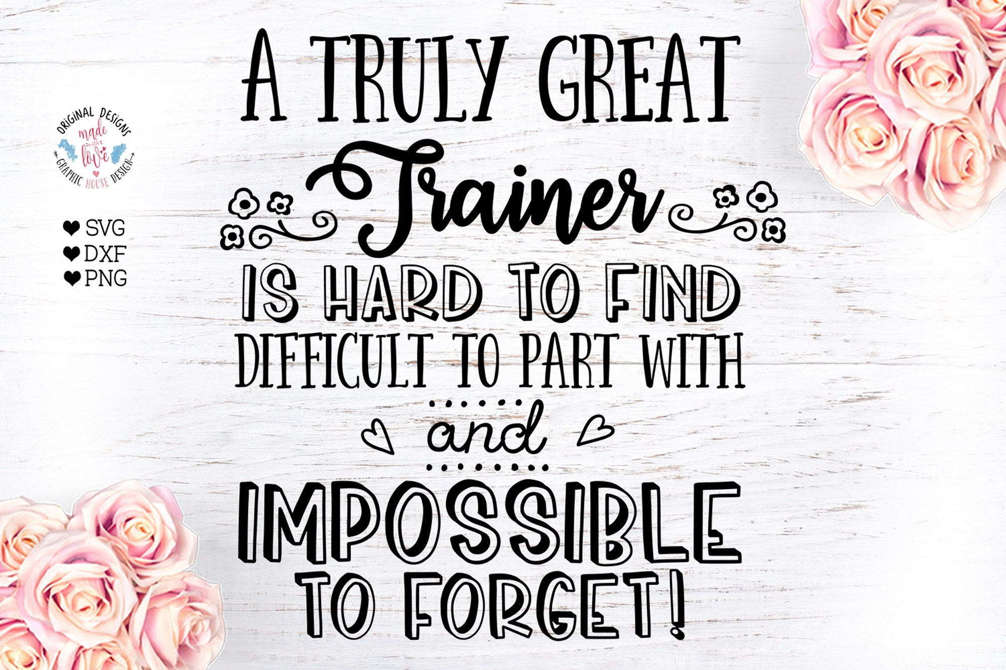 a-truly-great-trainer-trainer-svg-by-marcia-on-dribbble