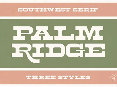 Palm Ridge Midcentury Southwest Font big font california font condensed font display font extended font greek greek typeface headline font mid century font midcentury palm springs retro serif serif typeface southwest v vintage font vintage typeface western