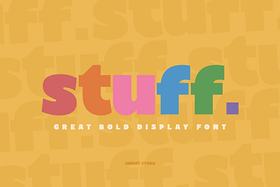 Stuff - Display Font bold font cute font display font display typeface display typography modern font modern style retro font serif font unique font