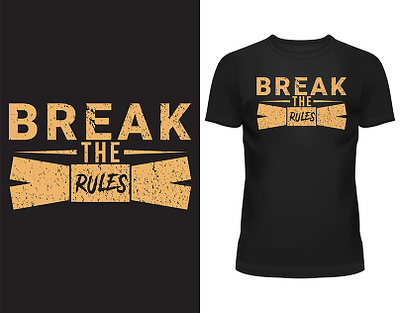 Break The Rules Typography T-Shirt Design branding graphic design logo