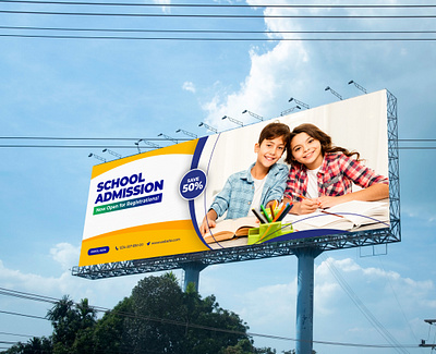 School admission educational billboard design branding display ads educational billboard design graphic design outdoor banner school admission ads