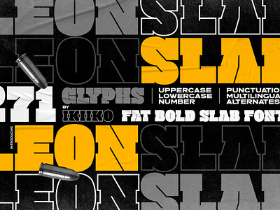 Leon Slab - Fat Bold Slab Font big font big slab bold font bold slab fat font fat slab header header font magazine magazine font movie movie font movie title slab slab font slab serif type typeface typo typography