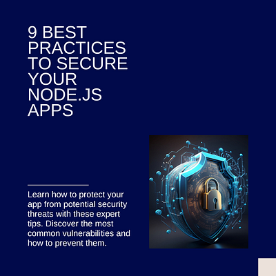 Best Practices To Increase Security In Node.js Applications blockchain custom software development design mobile app development shopify development