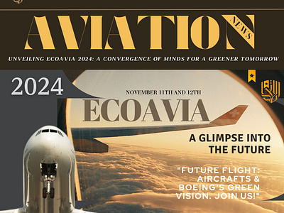 "Taking Flight: Exploring the Skies with EcoAvia 2024" 2024 aviation aviationgroup aviationmagazine brand coverpage dubaiaviation ecoavia future graphic design illustration logo magazine magazinedesign newsletter typography ui vector