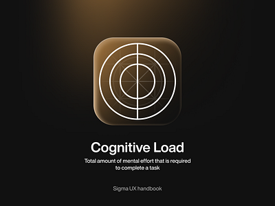 Sigma UX Handbook - Cognitive Load cognitive load sigma sigma ux handbook ui ux