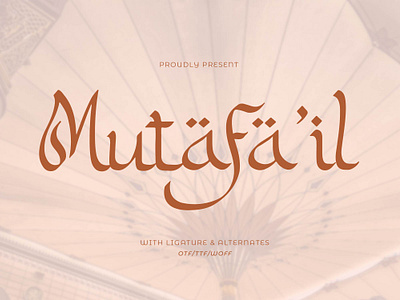 Mutafa’il | Arabic Style Typeface arabic font arabic stylist calligraphy script font elegant fonts islamic font luxury font minimalist font signature script watermark font