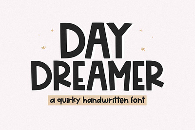 Day Dreamer Fun Handwritten Font bold font cricut font cut font cute font day dreamer fun handwritten font display font font fonts handwritten handwritten font kids font otf quirky font typeface