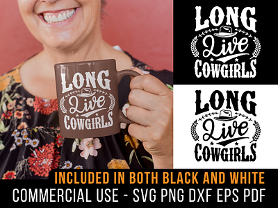 Long Live Cowgirls cowboy cowboy hat cowgirl cricut design dxf far west png shirt design silhouette svg t shirt typography west western