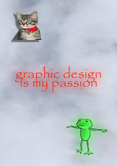 Graphic Design is my Passion funny graphic design ironic photoshop poster remake