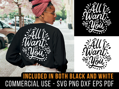 All I Want Is You all i want couple cricut design dxf love lover png saying shirt design silhouette svg t shirt typography valentine valentines day