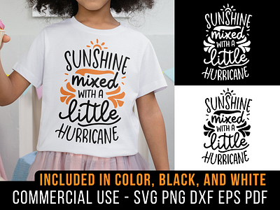 Sunshine Mixed With A Little Hurricane baby child cricut design dxf funny girl hurricane kid lol onesie png shirt design silhouette sunshine svg t shirt typography