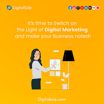it is time to switch on the light of digital marketing and make 3d animation branding business business growth design digital marketing digital solz graphic design illustration logo marketing social media marketing ui