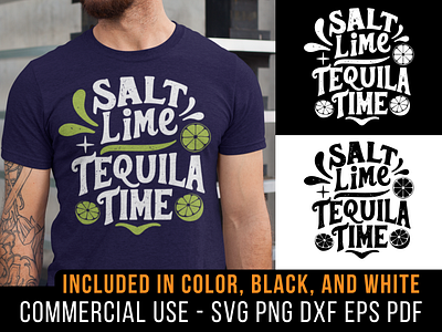 Salt Lime Tequila Time alcohol cricut design dxf funny lime png salt shirt design shot silhouette svg t shirt tequila trendy typography