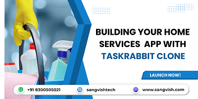Home Services on Demand: Building Your App with a TaskRabbit Clo app like taskrabbit