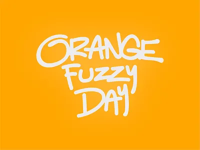 Orange Fuzzy Day - Book Title Typography Design design graphic design illustration typography