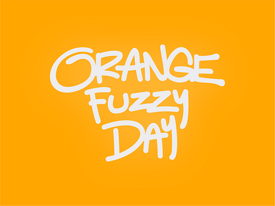 Orange Fuzzy Day - Book Title Typography Design design graphic design illustration typography