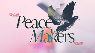 Peacemakers:: Series Artwork church design message series artwork sermon