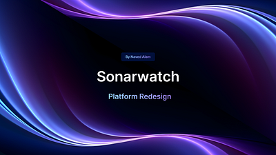 Sonarwatch Platform Redesign app design graphic design illustration minimal minimalist ui ux