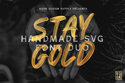 Stay Gold SVG Font Duo brand branding color font color fonts color fonts bundle cool cool fonts fancy fonts gritty handwriting hipster logo fonts opentype svg roman roman fonts rough sans serif sans serif fonts svg font svg fonts