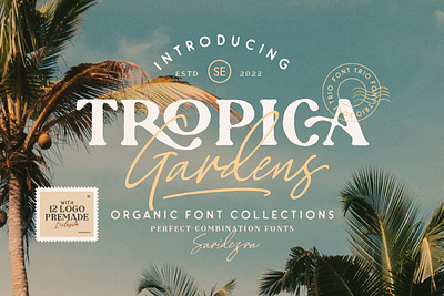 Tropica Gardens Font Trio (+LOGOS) Free Download abstract aesthetic font attractive bold fonts branding chic classy display fonts fashion fashion fonts fashionable instagram logo magazine modern fonts serif fonts stylish fonts wedding wedding fonts