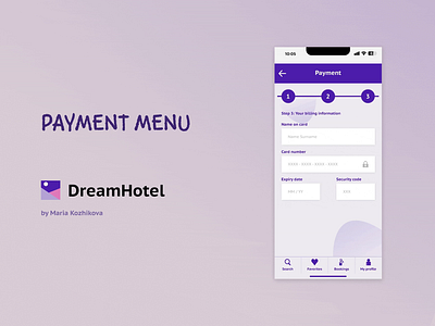 DreamHotel app - Payment menu accomodation app app design booking booking app hotel hotel app hotels loading mobile mobile app mobile design payment payment menu payment page prototype ui ux ux design ux designer