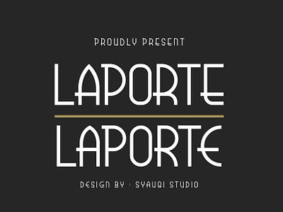 Laporte. A Classic Sans Family branding calligraphy classic display design font geometric sans graphic design handlettering illustration invitation lettering logo magazine modern sans sans serif stationery ui vintage type