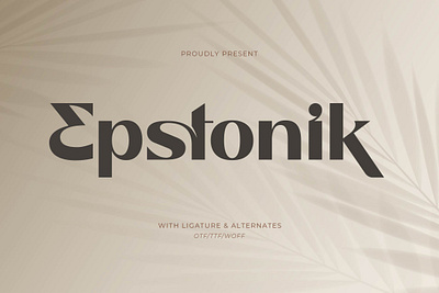 Epstonik | Modern San Serif beauty quote font
